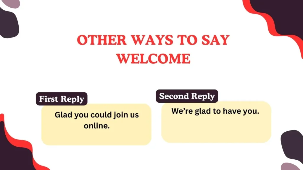 Other Ways to Say Welcome