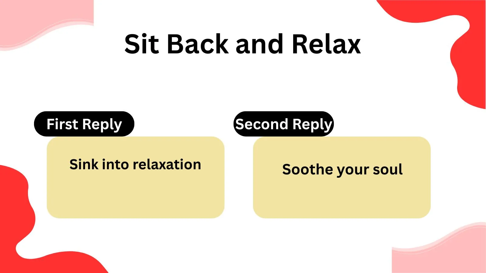 Read more about the article 220 Different Other Ways to Say Sit Back and Relax