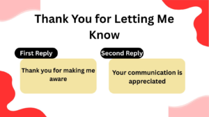 Read more about the article 220 Different Other Ways to Say Thank You for Letting Me Know