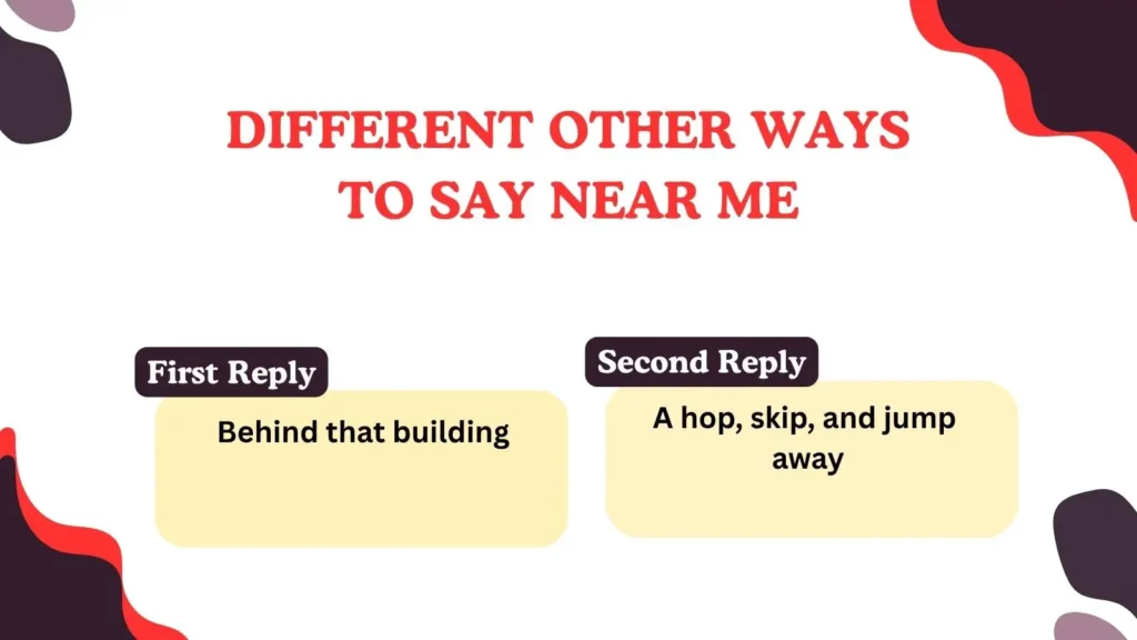 220 Different Other Ways to Say Near Me in 2025