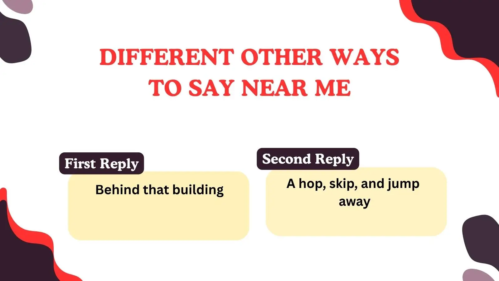 You are currently viewing 220 Different Other Ways to Say Near Me in 2025