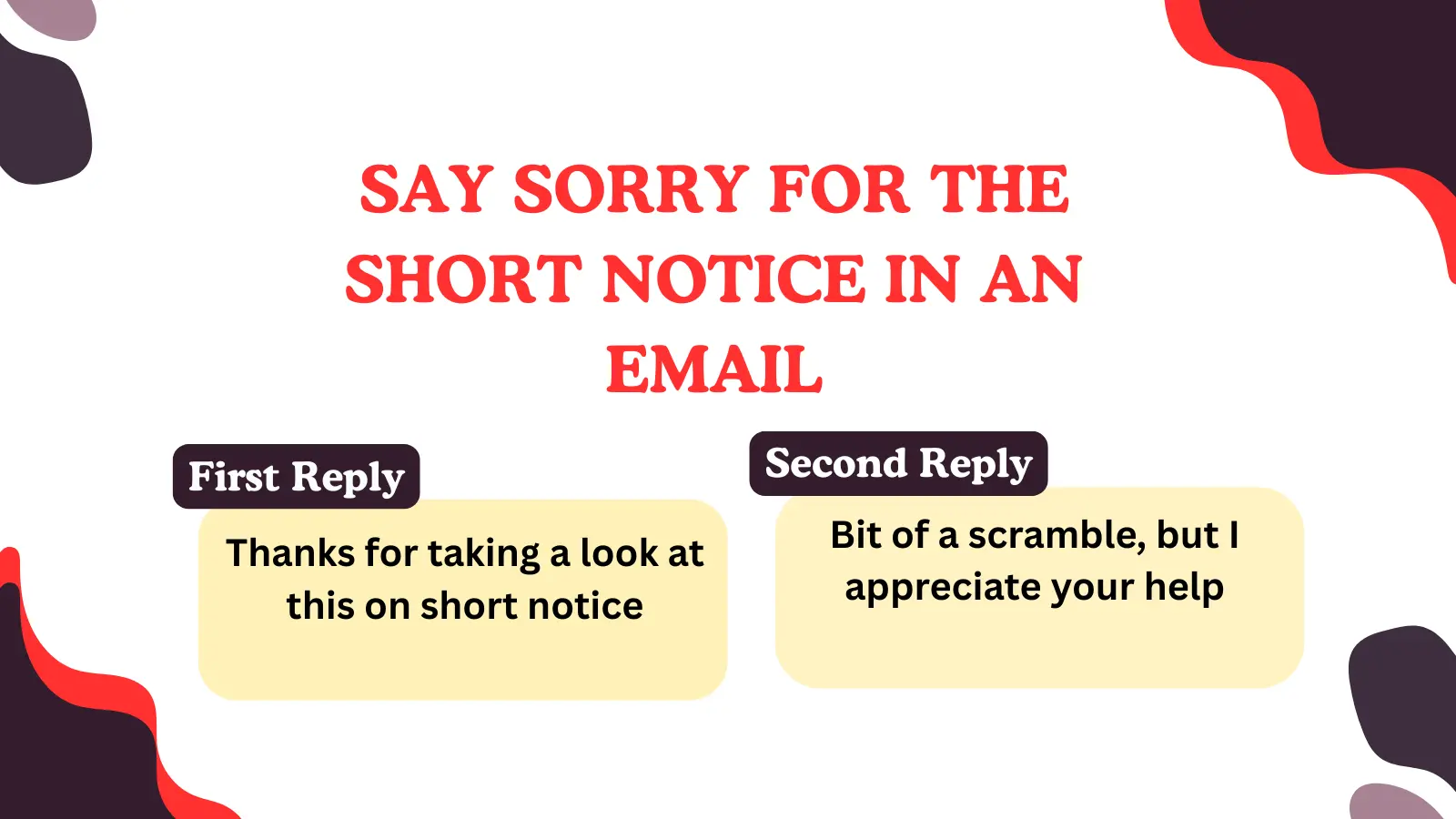 You are currently viewing 220 Different Other Ways to Say Sorry for the Short Notice in an Email