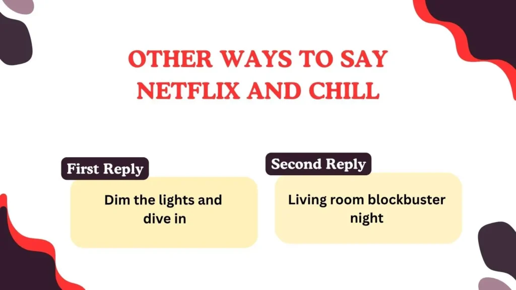 Best Other Ways to Say Netflix and Chill