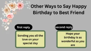 Read more about the article 220 Different Other Ways to Say Happy Birthday to Best Friend for 2025
