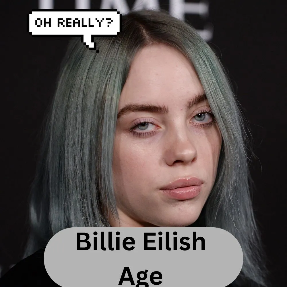 Billie Eilish Age
